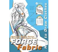 FORCE Fabric: How to Draw Clothes