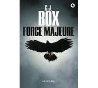 C.J. Box – Force majeure – Roman – Broché