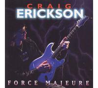 Craig Erickson - Force Majeure