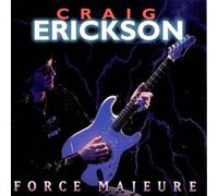 FORCE MAJEURE by ERICKSON, CRAIG [Audio CD] NEUF