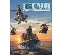 Force Navale - Tome 02 Thierry Lamy (Auteur), Luc Brahy (Dessinateur)