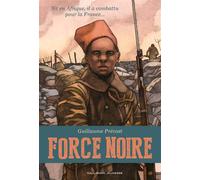 Force noire - Guillaume Prévost - Gallimard jeunesse - broché - Roman junior dès 9 ans