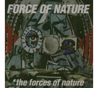 Force of Nature - The Forces of Nature [Import]