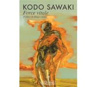 Force vitale - Kodo Sawaki - L'originel Charles Antoni - broché - Essai