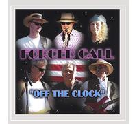 Forced Call - Off The Clock