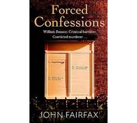 Forced Confessions: SHORTLISTED FOR THE CWA GOLD DAGGER AWARD