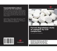 Forced Degradation Study Of Captopril By Ccd Comparison