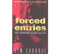 Forced Entries Jim Carroll (Auteur)