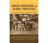 Forced Migration and Global Processes Francois Crepeau (Auteur)