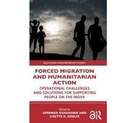 Forced Migration And Humanitarian Action