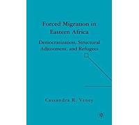 Forced Migration In Eastern Africa