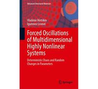 Forced Oscillations Of Multidimensional Highly Nonlinear Systems
