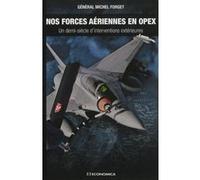Forces aeriennes en opex (nos) Michel Forget (Auteur)