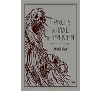 Forces du mal de Tolkien - David Day - Hachette Heroes - broché - Roman