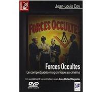 Forces occultes, le complot judéo-maçonnique au cinéma Jean-Louis Coy (Auteur), René Le Moal (Auteur), Jean-Robert Ragache (Auteur)