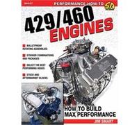 Ford 429460 Engines by Jim Smart Jim Smart (Auteur)
