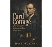 Ford Cottage: The Unsolved Killing of Headmaster Elliott Speer at Mount Hermon