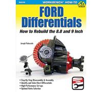 Ford Differentials: How to Rebuild the 8.8 and 9 Inch