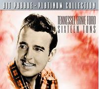 Ernie Ford – Tennessee – Sixteen Tons – Numérique remasterisé – Import