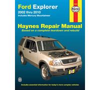 Ford Explorer 2002 thru 2010: Includes Mercury Mountineer