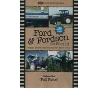 FORD & FORDSON ON FILM Volume 10 Full Force
