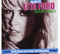 Ford, Lita - Kiss Me Deadly: Best of
