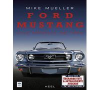 Ford Mustang: Alle Modelle ab 1964