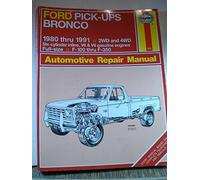 Ford Pick-ups and Bronco 1980-91 Automotive Repair Manual