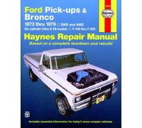 Ford Pick-Ups F-100-F-350 & Bronco (1973-1979) Haynes Repair Manual (Usa)
