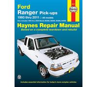 Ford Ranger Pick-ups 1993 thru 2011: 1993 thru 2011 all models - Also includes 1994 thru 2009 Mazda B2300, B2500, B3000,