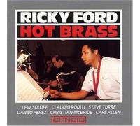 Ford, Ricky - Hot Brass [Import]