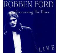 Ford, Robben - Discovering The Blues