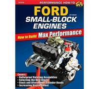 Ford SmallBlock Engines How to Build Max Performance by Jim Smart Jim Smart (Auteur)