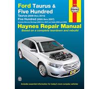 Ford Taurus & Five Hundred Mercury Montego & Sable Automotive Repair Manual: Models covered: Ford Taurus - 2008 through 2014, Ford Five Hundred - 2005 ... 2007, Mercury Sable - 2008 through 2009