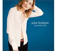 Fordham, Julia - Concrete Love