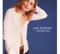Fordham,Julia - Concrete Love [Import]