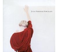 Fordham, Julia - Porcelain by Fordham, Julia (1992) Audio CD