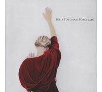 Fordham, Julia - Porcelain -Deluxe-