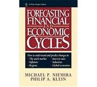 Forecasting Financial and Economic Cycles, Wiley Finance Editions Michael P. Niemira, Philip A. Klein (Auteur)