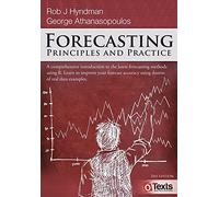 Forecasting: Principles and Practice