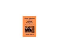 Foreclosure Investing In Georgia Real Estate For Beginners