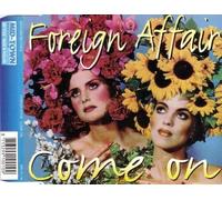 Foreign Affair - Come on [Import]