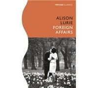 Foreign Affairs by Alison Lurie Alison Lurie (Auteur)