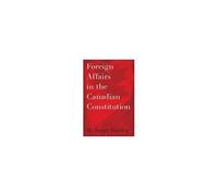 Foreign Affairs In The Canadian Constitution