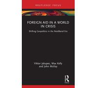Foreign Aid In A World In Crisis