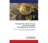 Foreign Aid, Rule of Law and Sustainable Development in Africa