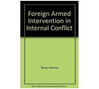 Foreign Armed Intervention In Internal Conflict
