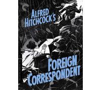 Foreign Correspondent (Correspondant 17)