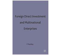 Foreign Direct Investment And Multinational Enterprises