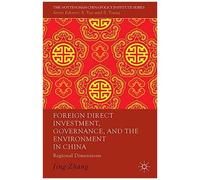 Foreign Direct Investment, Governance, And The Environment In China